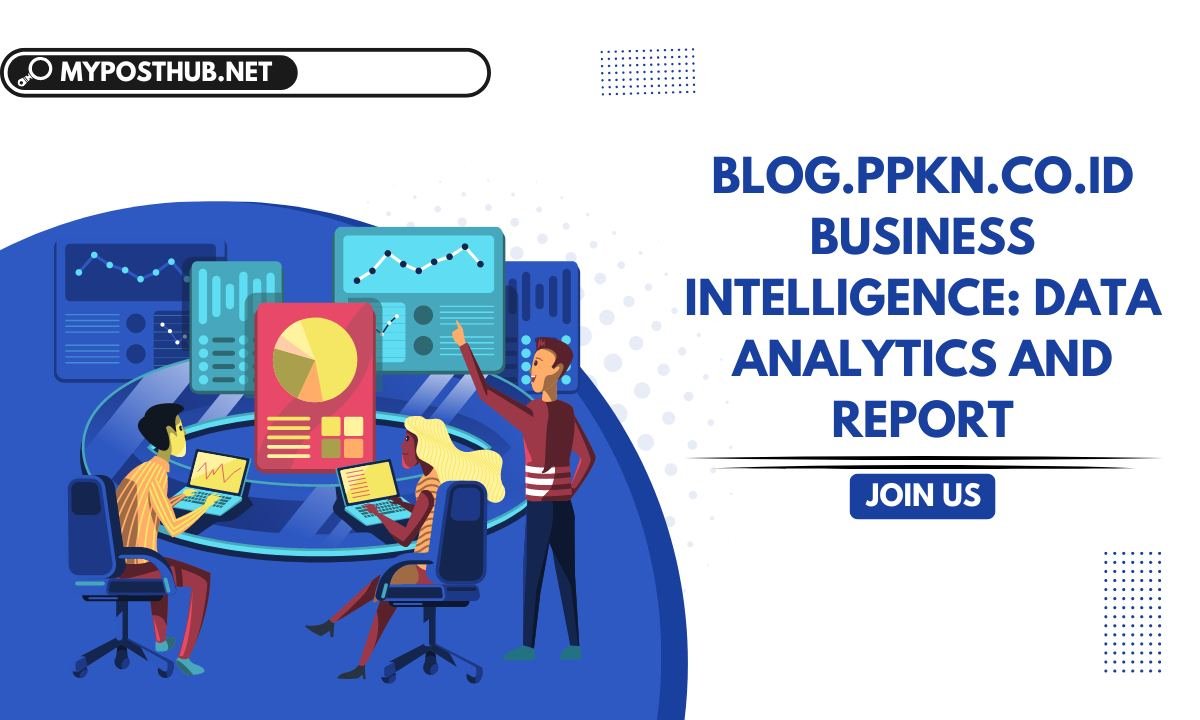 Blog.ppkn.co.id Business Intelligence