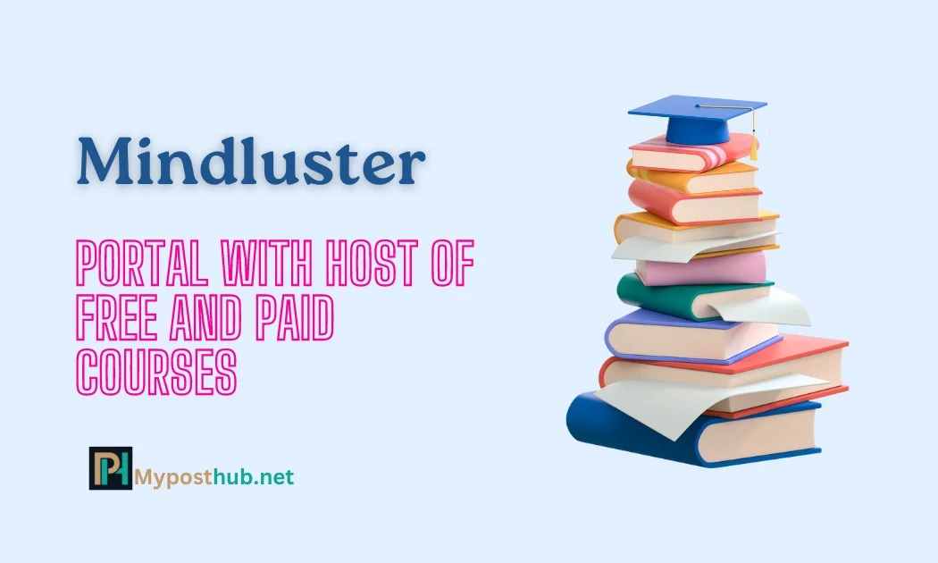 Mindluster. com: Portal With Host Of Free and Paid Courses