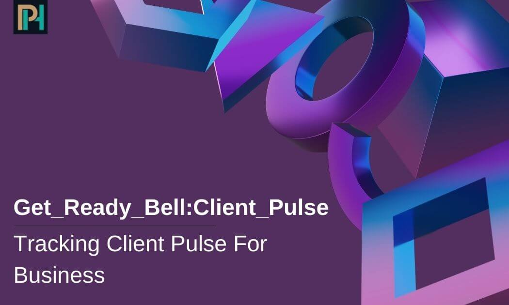 Get_Ready_Bell:Client_Pulse