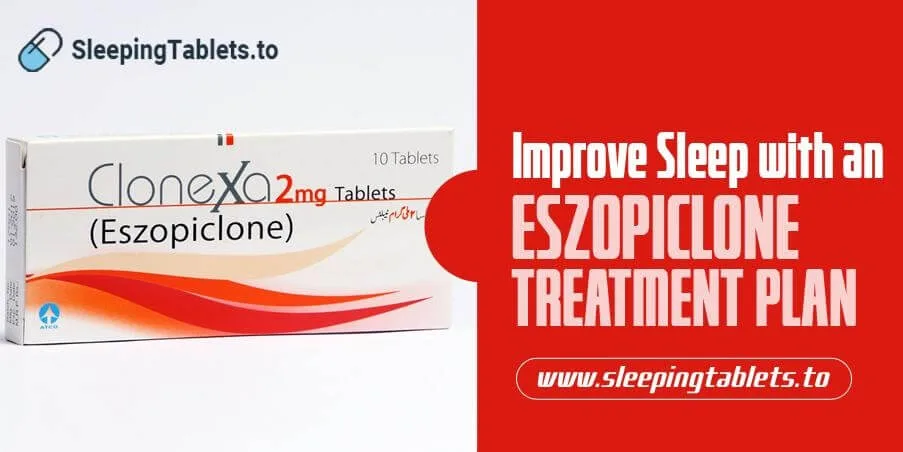 Improve Sleep with an Eszopiclone Treatment Plan